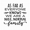 Funny Family Quote // Normal Family Quote // Funny Wall Decor | Etsy