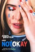 Not Okay - A Strong Social Media Satire (Early Review)