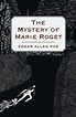 The Mystery of Marie Roget by Edgar Allan Poe | Read & Co. Books