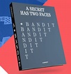 A.Bandit - A SECRET HAS TWO FACES - GLENN KAINO AND DEREK DELGAUDIO ...