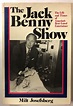The Jack Benny Show | Milt Josefsberg | 1st Edition, 4th Printing