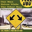 One Man Drives While the Other Man Screams, Pere Ubu | CD (album ...