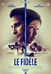 Le Fidèle (Film, 2017) - MovieMeter.nl