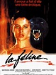 La Féline - Film 1982 - AlloCiné