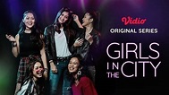 Streaming Teaser - Girls in the City Episode 2 - Vidio.com