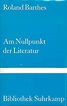 Am Nullpunkt der Literatur. : Roland Barthes: Amazon.de: Bücher