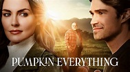 Pumpkin Everything - Hallmark Channel Movie - Where To Watch