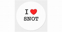 I Love Snot Classic Round Sticker | Zazzle