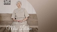 Miss Lillian: More than A President's Mother - Millennium Stage Film ...