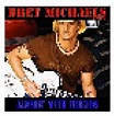 Bret Michaels: Jammin' With Friends (2013)