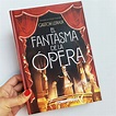 El fantasma de la ópera - GATOPEZ Librería