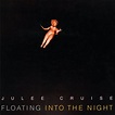 Release “Floating Into the Night” by Julee Cruise - MusicBrainz