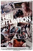 The Situation (2006) - FilmAffinity