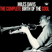 Miles Davis: Birth of the Cool - CD | Opus3a