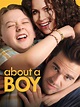 About a Boy - Full Cast & Crew - TV Guide