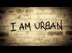 I AM URBAN - Official trailer - YouTube