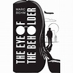 The Eye Of The Beholder - By Marc Behm (paperback) : Target