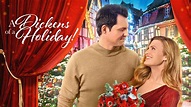 A Dickens of a Holiday! - Hallmark Channel Movie - Where To Watch