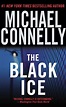 The Black Ice by Michael Connelly | Goodreads
