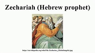 Zechariah (Hebrew prophet) - YouTube