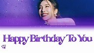 JOY- Happy Birthday To You (Tradução codificada em cores, Legendado HAN ...
