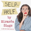 Selp helf – Miranda Sings | Fict.it.ious