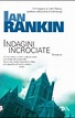 Indagini incrociate - Ian Rankin - Libro - Mondadori Store