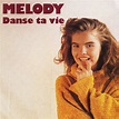 ‎Danse ta vie by Melody on Apple Music