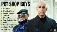 Pet Shop Boys Greatest Hits - Full Album 2021 - Best Songs Of Pet Shop ...