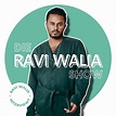 Die Ravi Walia Show (podcast) - Ravi Walia | Listen Notes