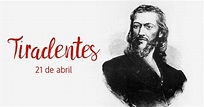21 de abril: Dia de Tiradentes (feriado) - Toda Matéria