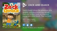 Where to watch Zack and Quack TV series streaming online? | BetaSeries.com