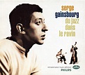 Serge Gainsbourg – Du Jazz Dans Le Ravin (1996, Slipcase, CD) - Discogs