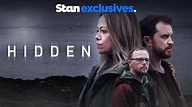 Watch Hidden Online | Stream Seasons 1-3 Now | Stan