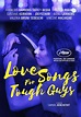 LOVE SONGS FOR TOUGH GUYS - Alliance Francaise French Film Festival ...