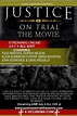 Justice On Trial: The Movie | Official Movie Site