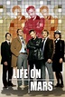 Life on Mars (TV Series 2006–2007) - IMDb