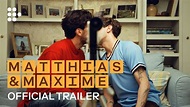 MATTHIAS & MAXIME | Official Trailer | Exclusively on MUBI Now - YouTube