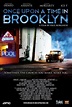 Sección visual de Once Upon a Time in Brooklyn - FilmAffinity