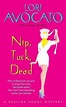 Nip, Tuck, Dead, Lori Avocato | 9780060837044 | Boeken | bol.com