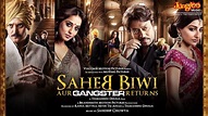 Saheb Biwi Aur Gangster Returns - Official Trailer HD - YouTube