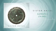 Sister Hazel - Elements II (I'm Free) (Official Audio) - YouTube