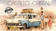 El Castillo de Cristal | Con Garantía Cinépolis | Tráiler oficial - YouTube