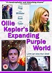 Ollie Kepler's Expanding Purple World (2010) - IMDb