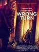 Wrong Turn (#2 of 3): Mega Sized Movie Poster Image - IMP Awards