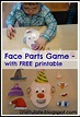 Little kids will love this face parts game. Get the free printable ...