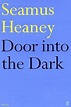 Door into the Dark: Poems: Heaney, Seamus: 9780571101269: Amazon.com: Books