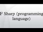 F Sharp (programming language) - YouTube