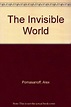 Amazon.co.jp: The Invisible World : Pomasanoff, Alex: 洋書