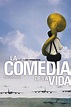 La comedia de la vida, ver ahora en Filmin | Comedia, Películas ...